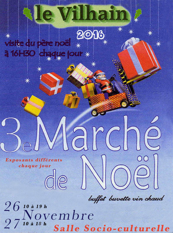 3 ème marché de Noël, Le Vilhain 2016